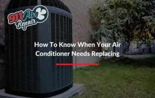 How To Know When Your Air Conditioner Needs Replacing